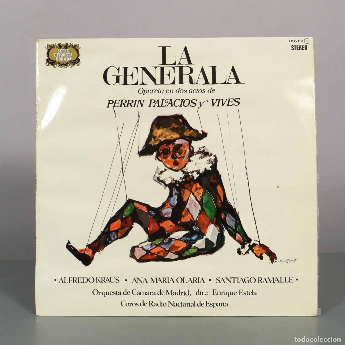 Discos de vinil: LP. La Generala - Perrin, Palacios, Vives - Alfredo Kraus, Ana Mar&iacute;a Olaria, Santiago Ramalle