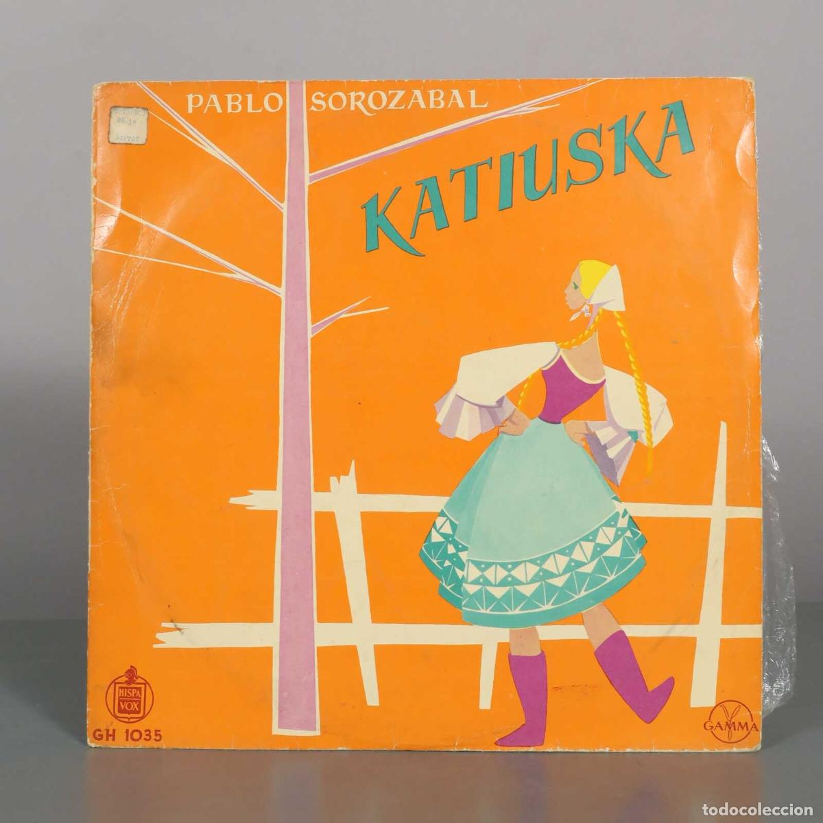 Discos de vinilo: LP. Katiuska - Pablo Sorozabal, Pilar Lorengar, Alfredo Kraus, Renato Cesari - Orquesta de Conciert