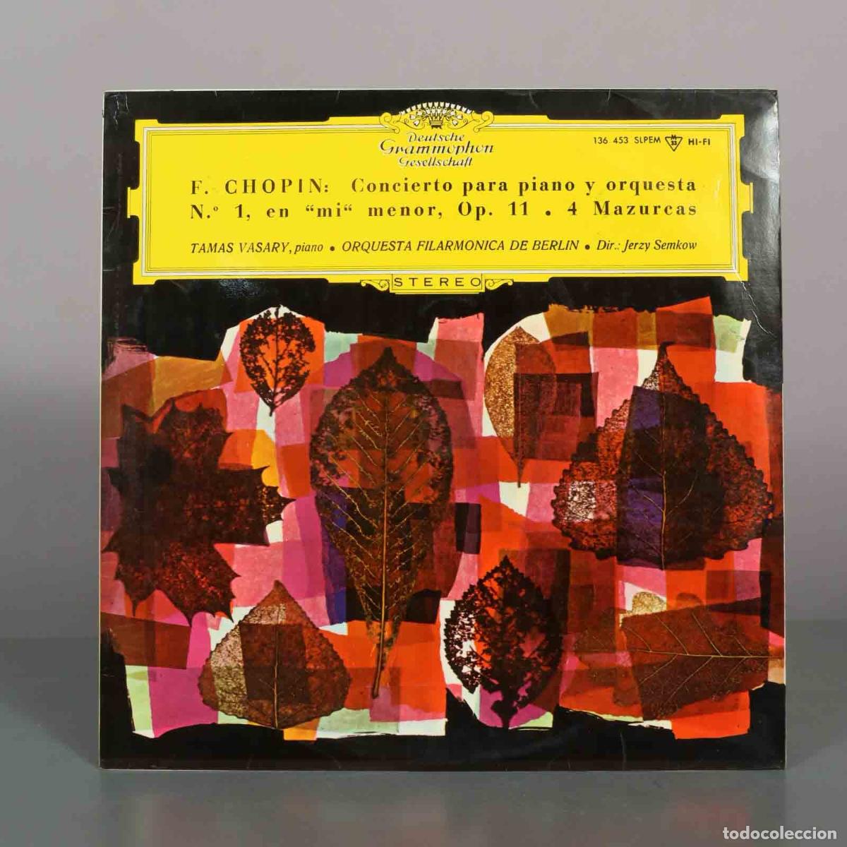 Discos de vinilo: LP. F. Chopin: Concierto para piano y orquesta N.&ordm; 1, 4 Mazurcas - Tamas Vasary, Orquesta Filarmoni