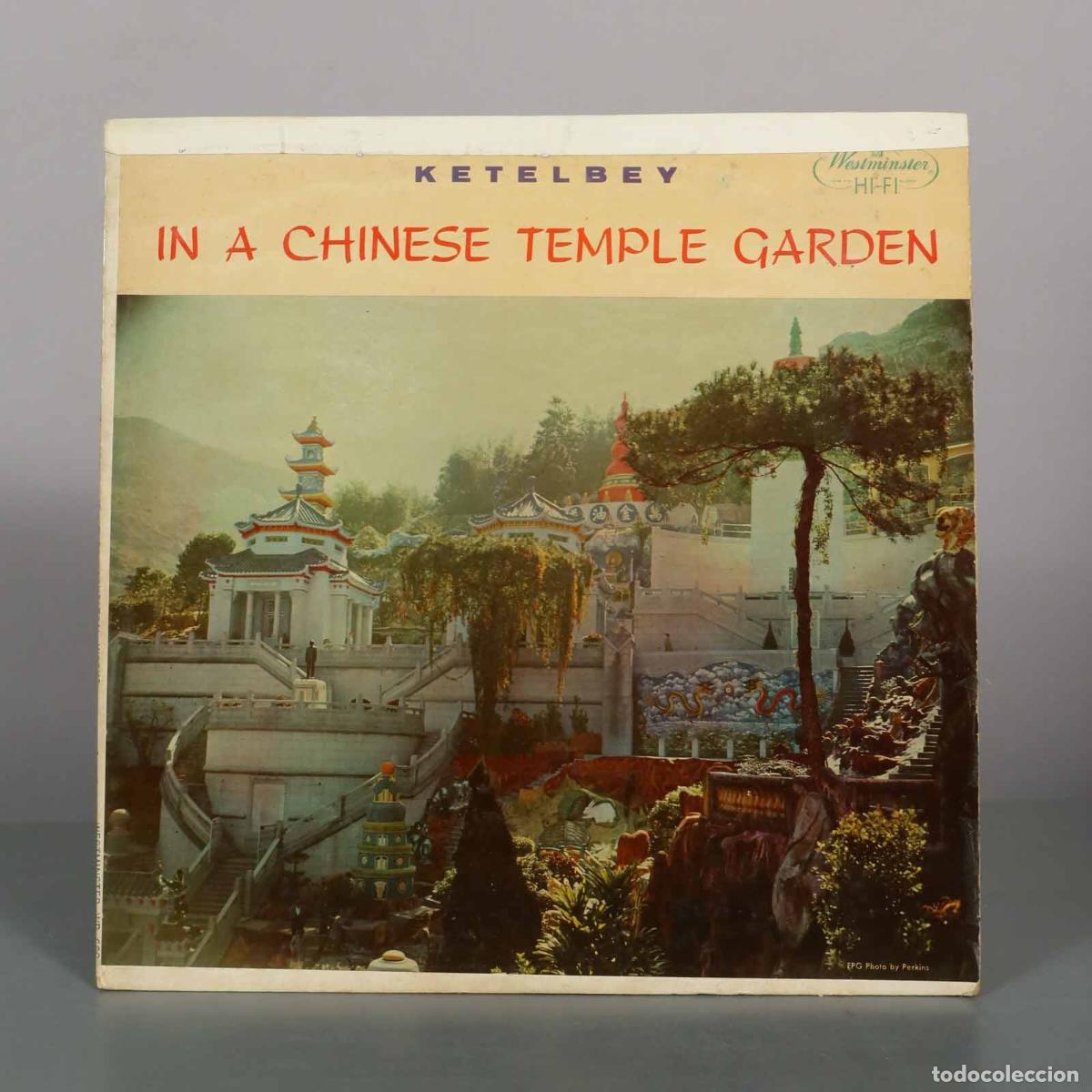Discos de vinilo: LP. In A Chinese Temple Garden - Armando Aliberti, Vienna State Opera Orchestra, Ket&egrave;lbey