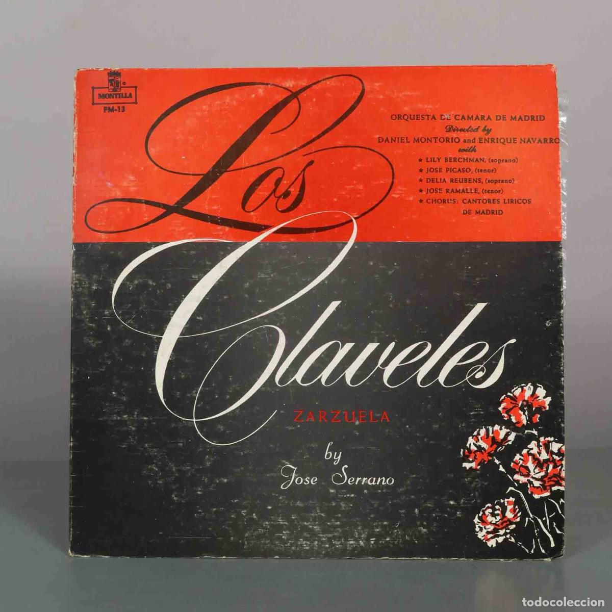 Discos de vinilo: LP. Los Claveles - Jos&eacute; Serrano, Lily Berchman, Jos&eacute; Picaso, Cantores L&iacute;ricos de Madrid, Orquesta d
