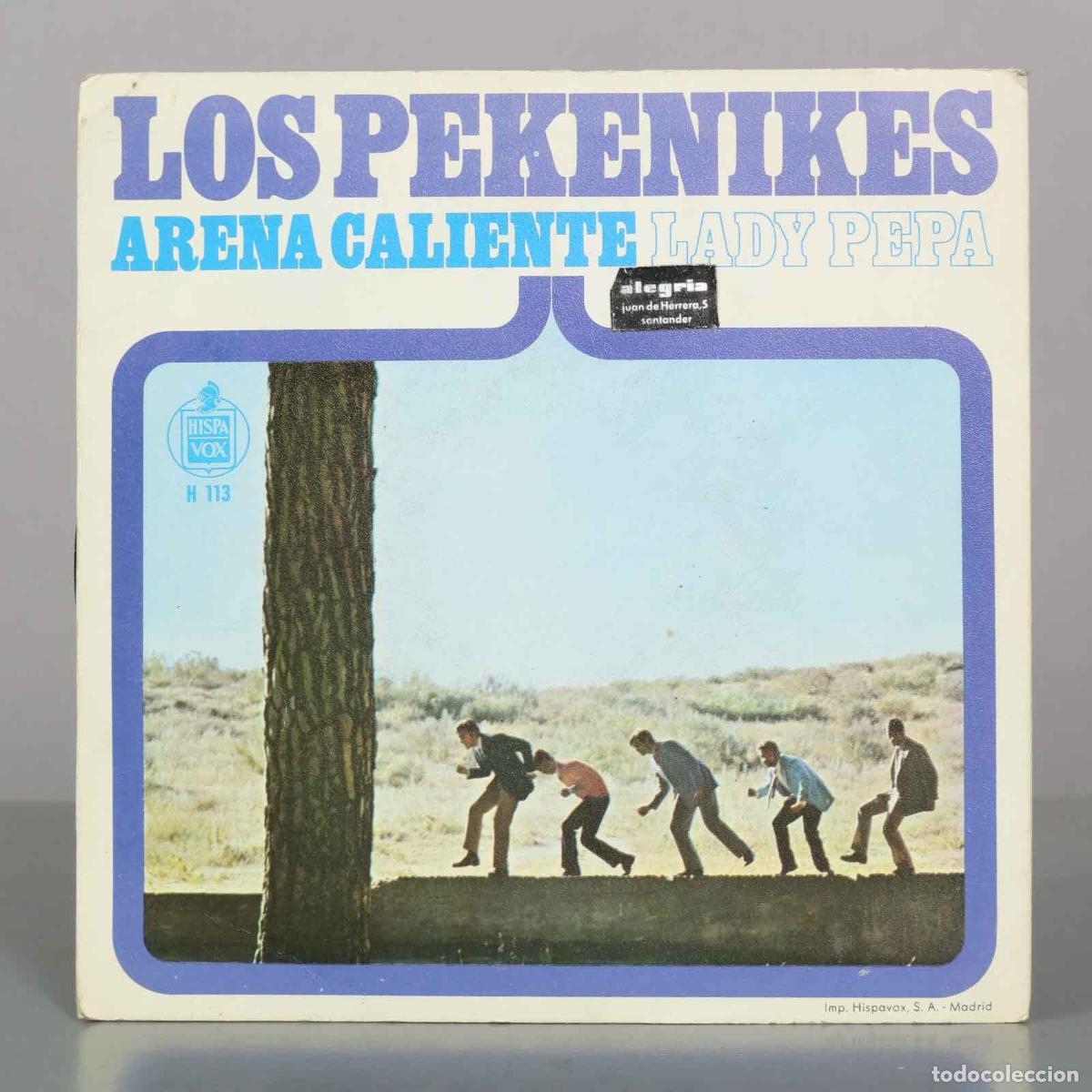 Discos de vinilo: SINGLE. Los Pekenikes - Arena Caliente, Lady Pepa