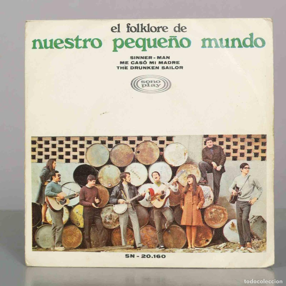 Discos de vinilo: SINGLE. Nuestro Peque&ntilde;o Mundo - El Folklore De Nuestro Peque&ntilde;o Mundo