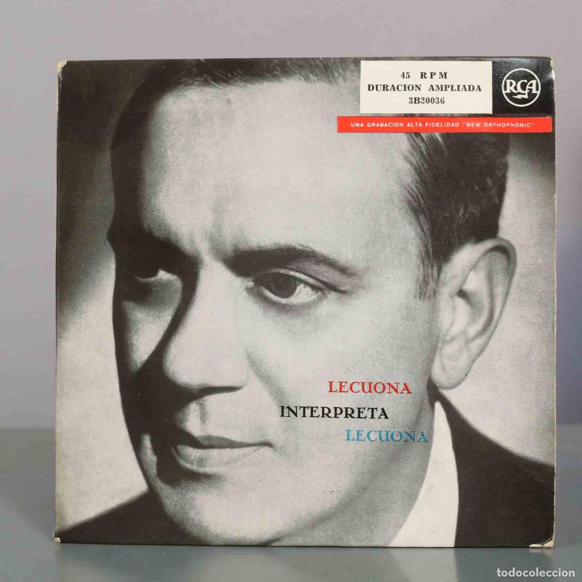 Discos de vinilo: SINGLE. Lecuona Interpreta A Lecuona - Ernesto Lecuona