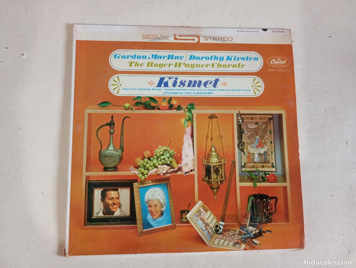 Discos de vinilo: KISMET - THE ROGER WAGNER CHORALE - GORDON MCRAE, DOROTHY KIRSTEN - CAPITOL RECORDS - 60's