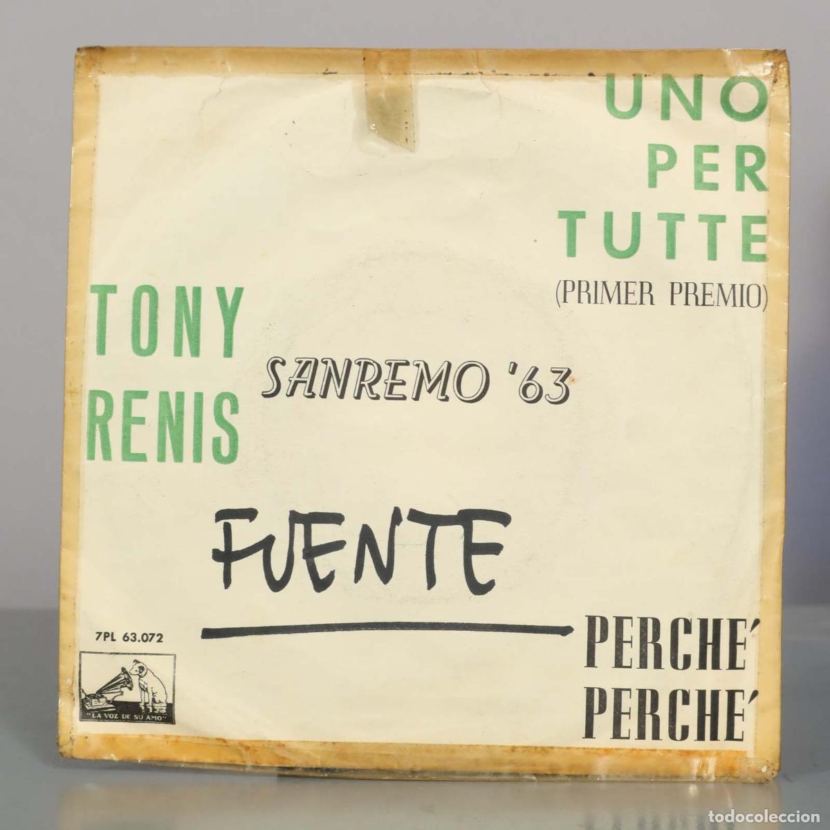 Discos de vinilo: SINGLE. Tony Renis - Uno Per Tutte / Perch&egrave; Perch&eacute;
