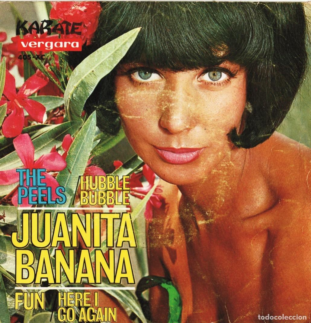 Discos de vinilo: The Peels &lrm;&ndash; Juanita Banana - 7&rdquo; 1966 Karate records - made in Spain