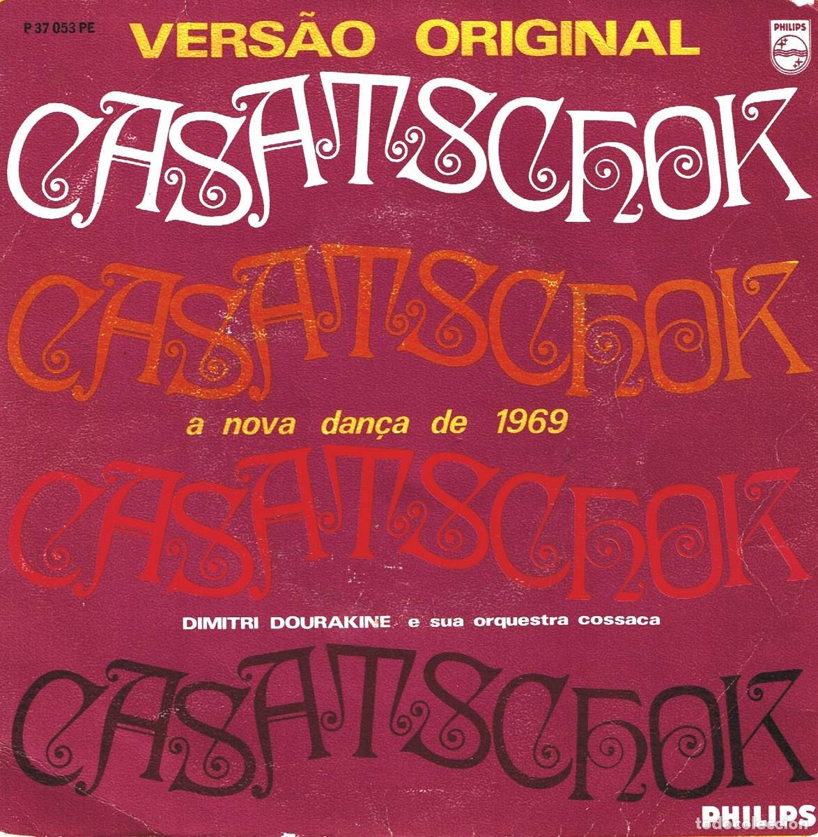 Discos de vinilo: Dimitri Dourakine &lrm;&ndash; Casatschok - 1969 - 7&rdquo; Philips made in Portugal