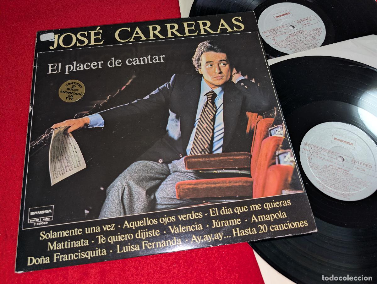 Discos de vinilo: JOSE CARRERAS El placer de cantar 2LP 1983 Zambra GATEFOLD