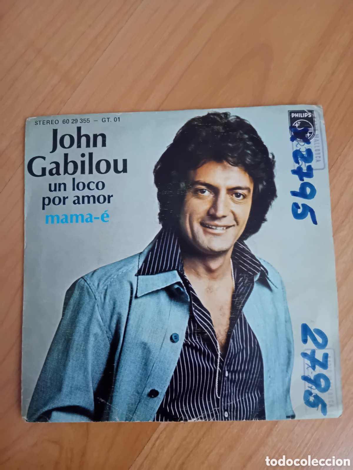 Discos de vinilo: JOHN GABILOU. UN LOCO POR AMOR. MAMA-E
