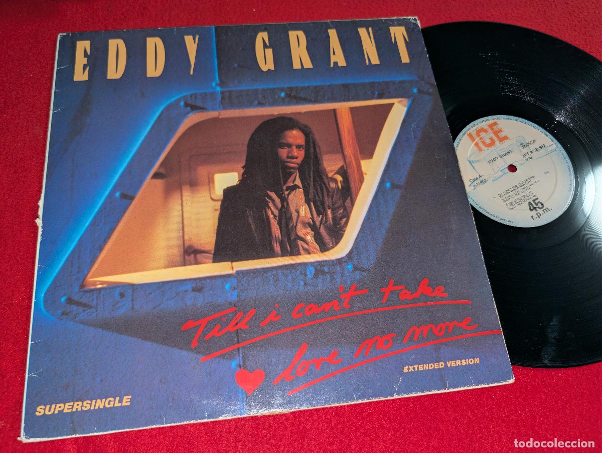 Discos de vinilo: EDDY GRANT Till I can't take love no more/California style (Extended) 12'' MX 1983 ICE ESPA&Ntilde;A SPAIN