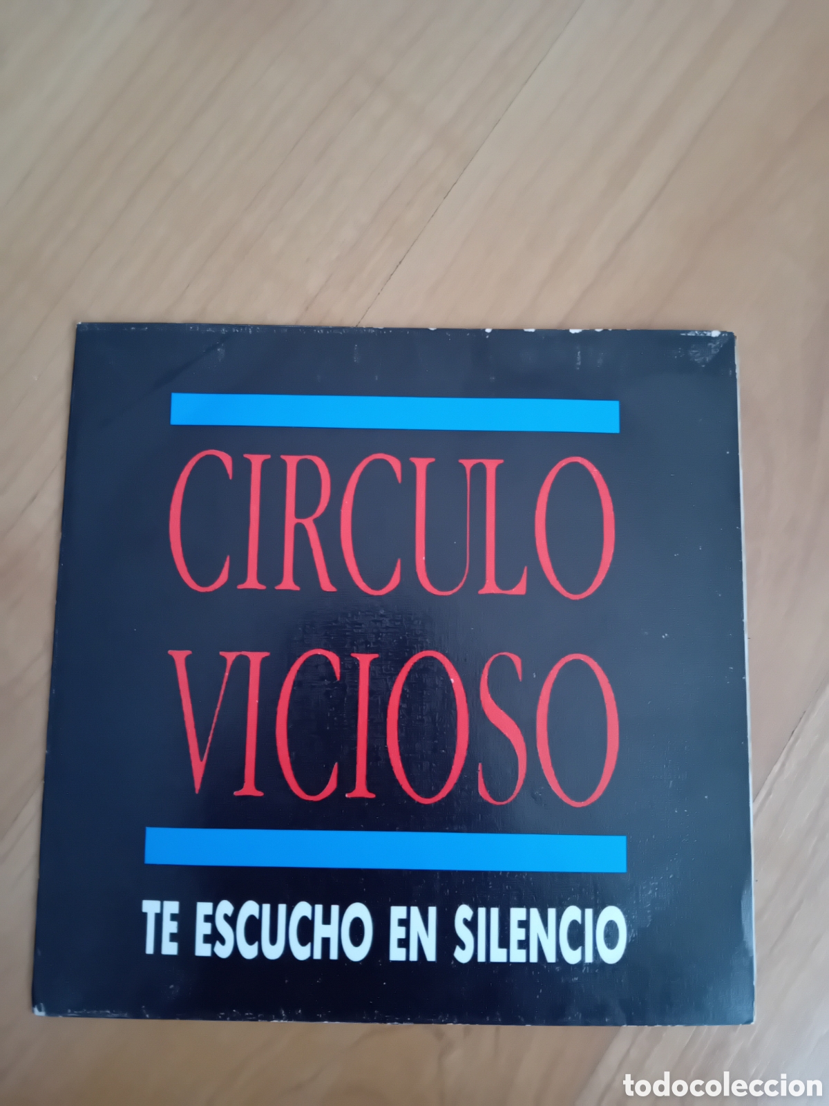 Discos de vinilo: CIRCULO VICIOSO. TE ESCUCHO EN SILENCIO