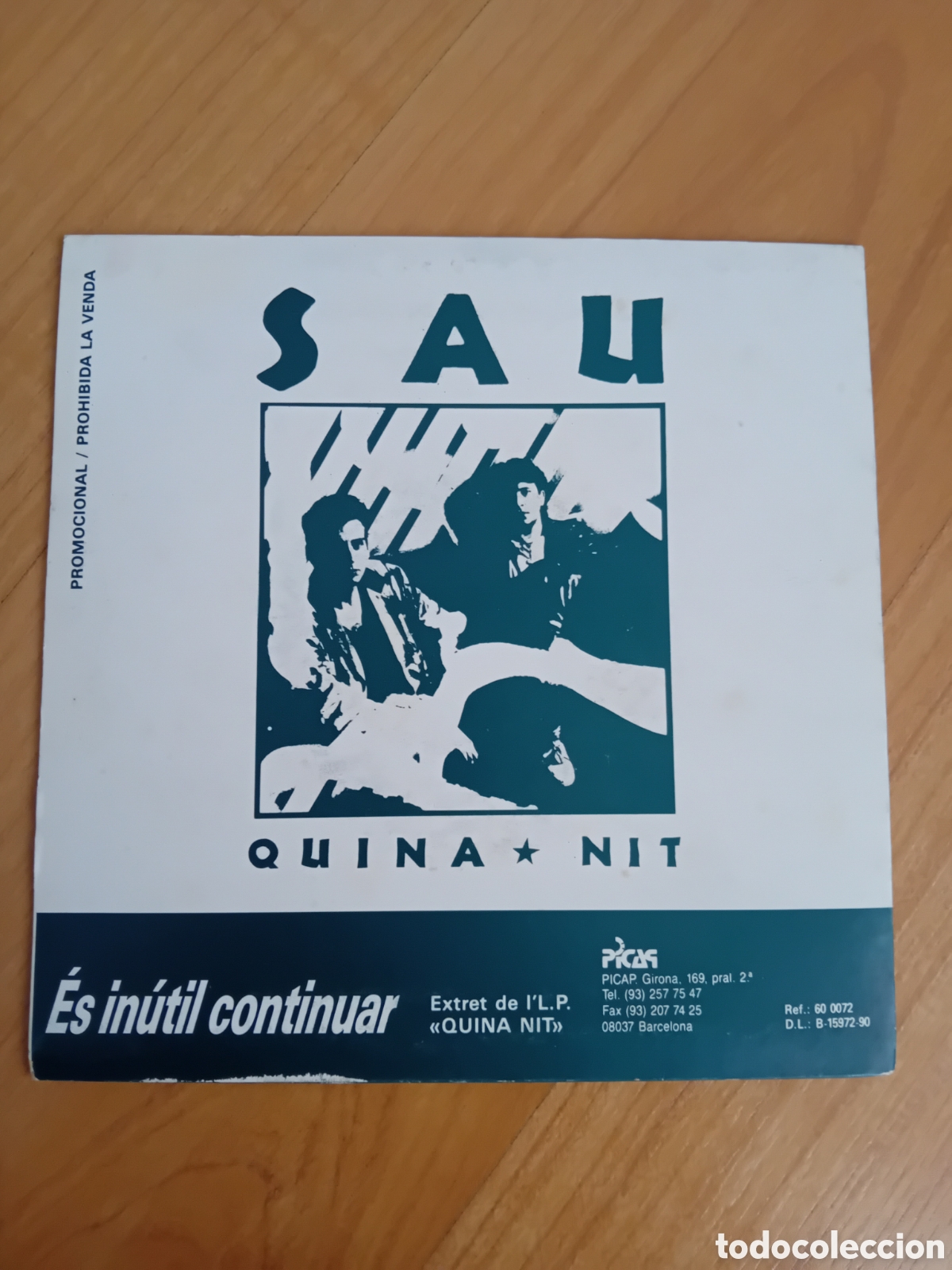 Discos de vinilo: SAU. ES INUTIL CONTINUAR. QUINA NIT - Foto 2
