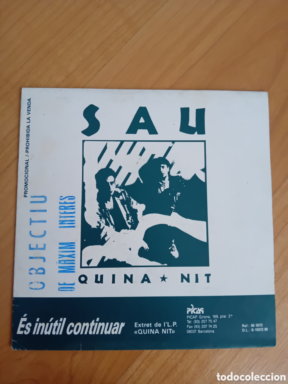 Discos de vinilo: SAU. ES INUTIL CONTINUAR. QUINA NIT