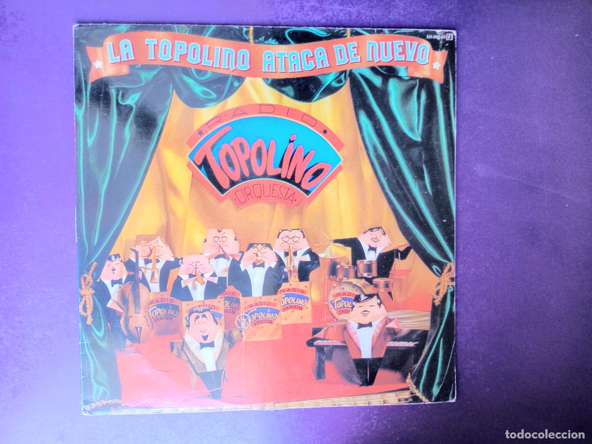 Discos de vinilo: TOPOLINO RADIO ORQUESTA &lrm;&ndash; LA TOPOLINO ATACA DE NUEVO - LP CFE 1982, SWING POP MANOLO GAS