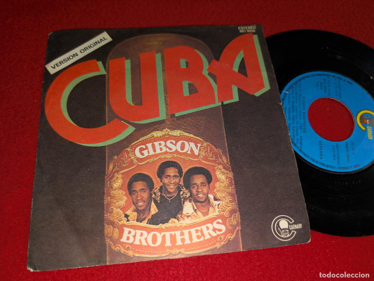 Discos de vinilo: GIBSON BROTHERS Cuba/Version disco 7'' SINGLE 1979 Carnaby ESPA&Ntilde;A SPAIN