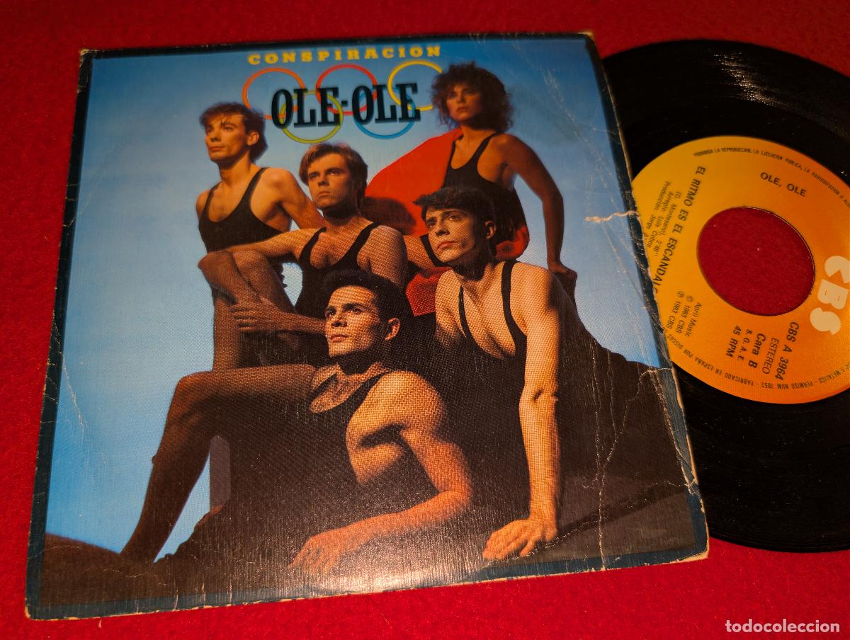 Discos de vinilo: OLE OLE Conspiracion/El ritmo es el escandalo 7'' SINGLE 1983 CBS