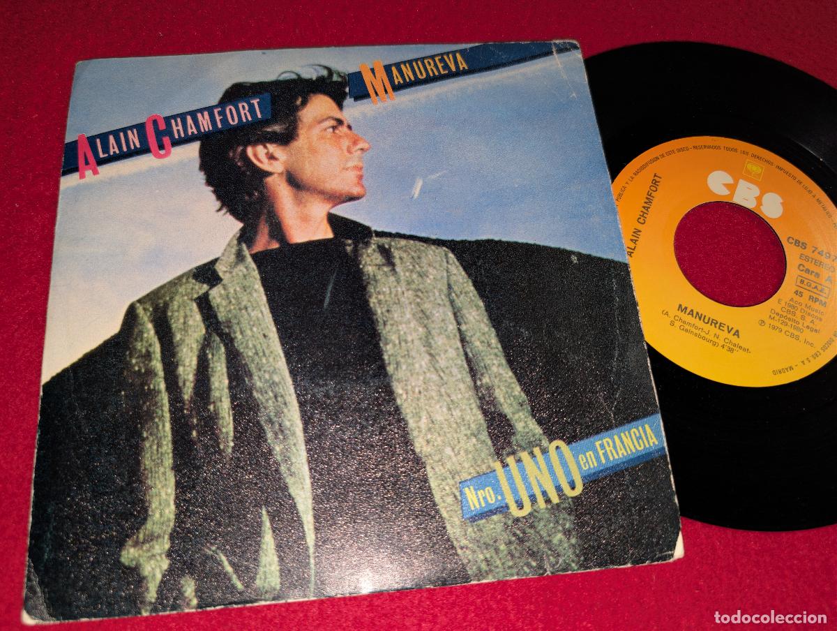 Discos de vinilo: ALAIN CHAMFORT Manureva/Beguine 7'' SINGLE 1980 CBS ESPA&Ntilde;A SPAIN
