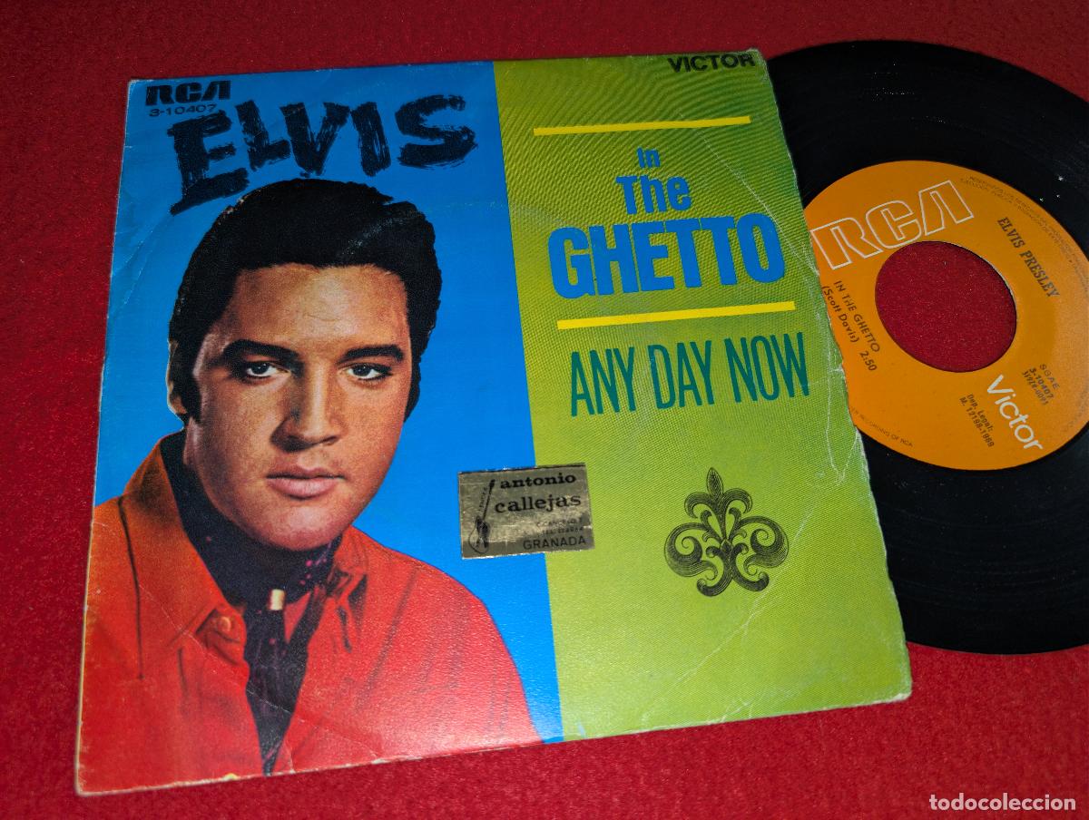 Discos de vinilo: ELVIS PRESLEY In the ghetto/Any day now 7'' SINGLE 1969 RCA ESPA&Ntilde;A SPAIN