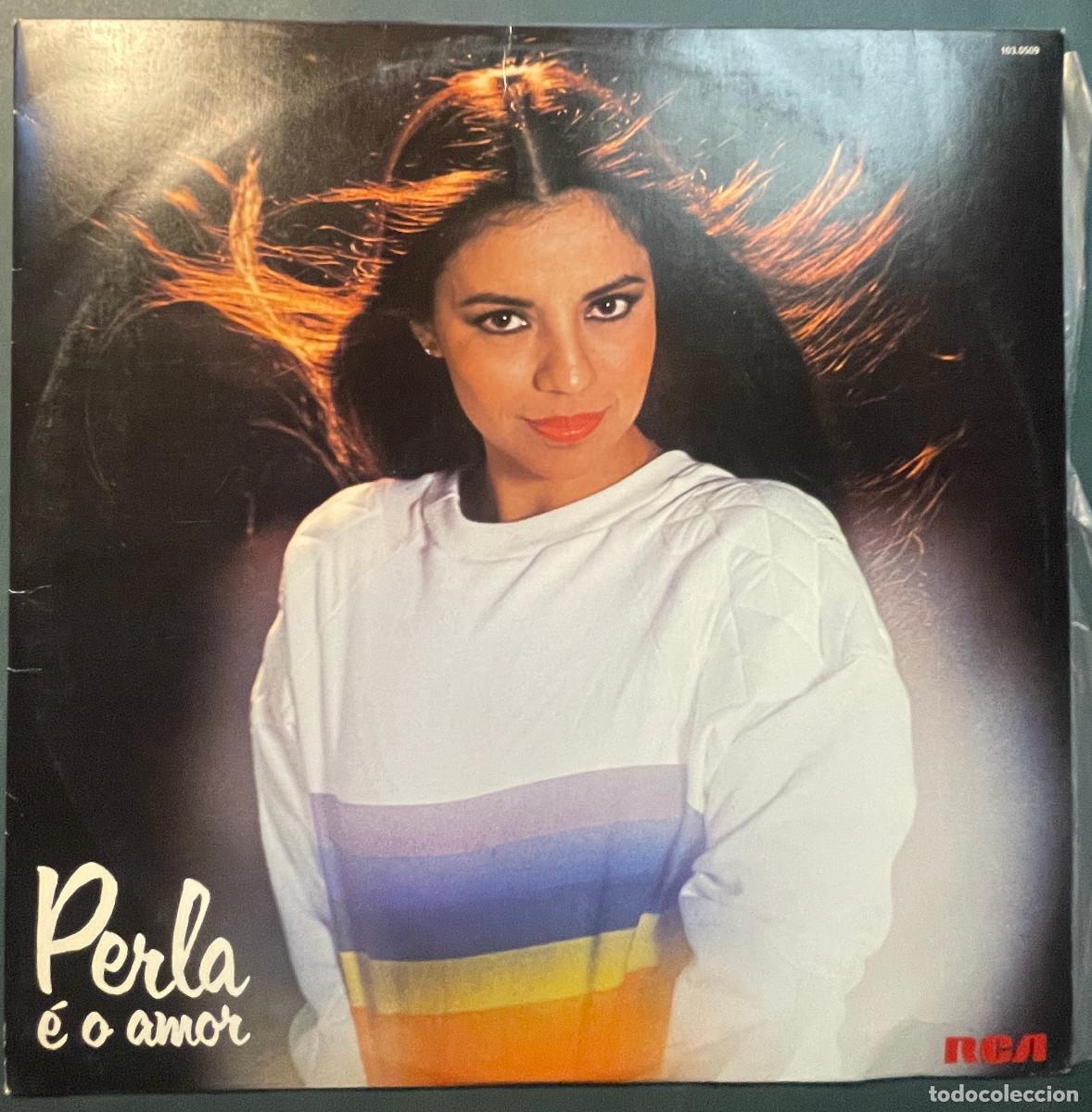 Discos de vinil: PERLA / E O AMOR / LP RCA 1981 / BRASIL