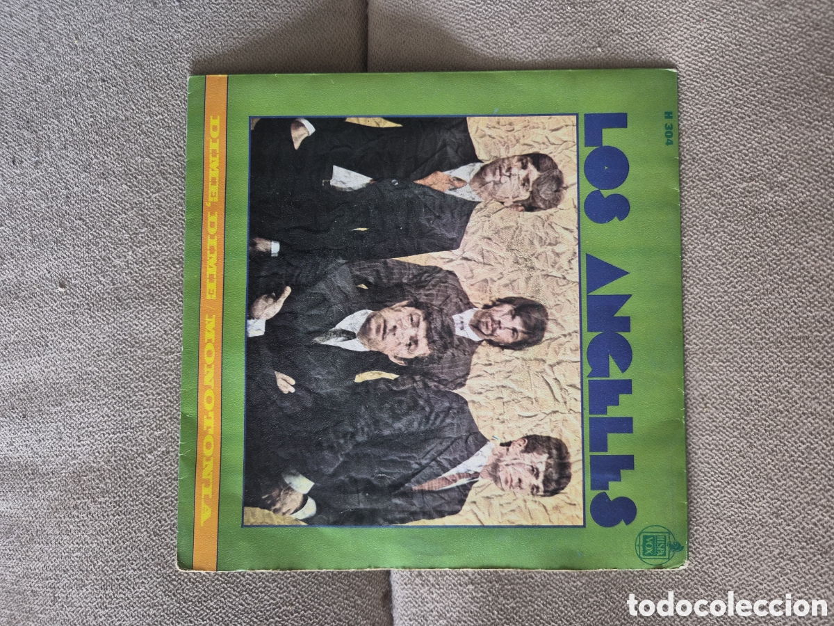 Discos de vinilo: Los &Aacute;ngeles &ndash; Dime, dime / Monoton&iacute;a (Hispavox, 1968)