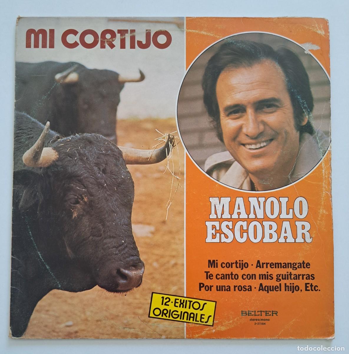 Discos de vinilo: MANOLO ESCOBAR - MI CORTIJO (12 EXITOS ORIGINALES) - BELTER 2-27.184-B