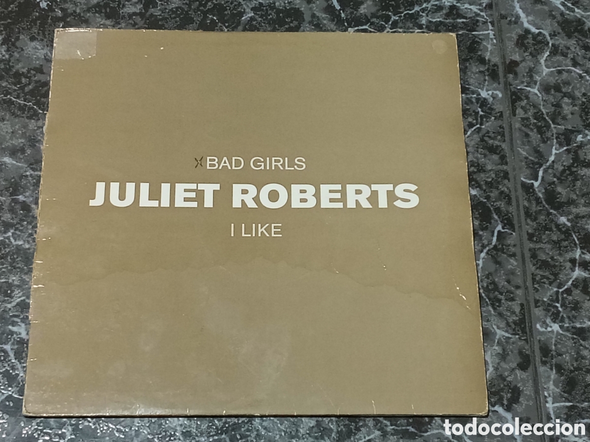 Discos de vinilo: Juliet Roberts&nbsp;&ndash;&nbsp;Bad Girls / I Like