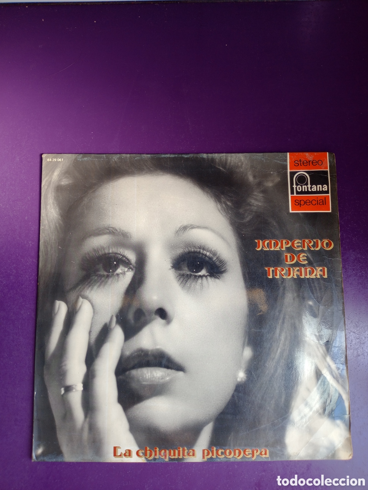 Disques de vinyle: IMPERIO DE TRIANA - LP FONTANA 1972 - LA CHIQUITA PICONERA - POCO USO - COPLA CANCION ESPA&Ntilde;OLA