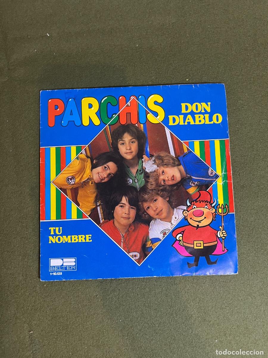 Discos de vinilo: Single Parch&iacute;s &ndash; Don Diablo / Tu Nombre &ndash; Discos Belter &ndash; 1982 &ndash; Vinilo 7&rdquo; Infantil vinilo ni&ntilde;os