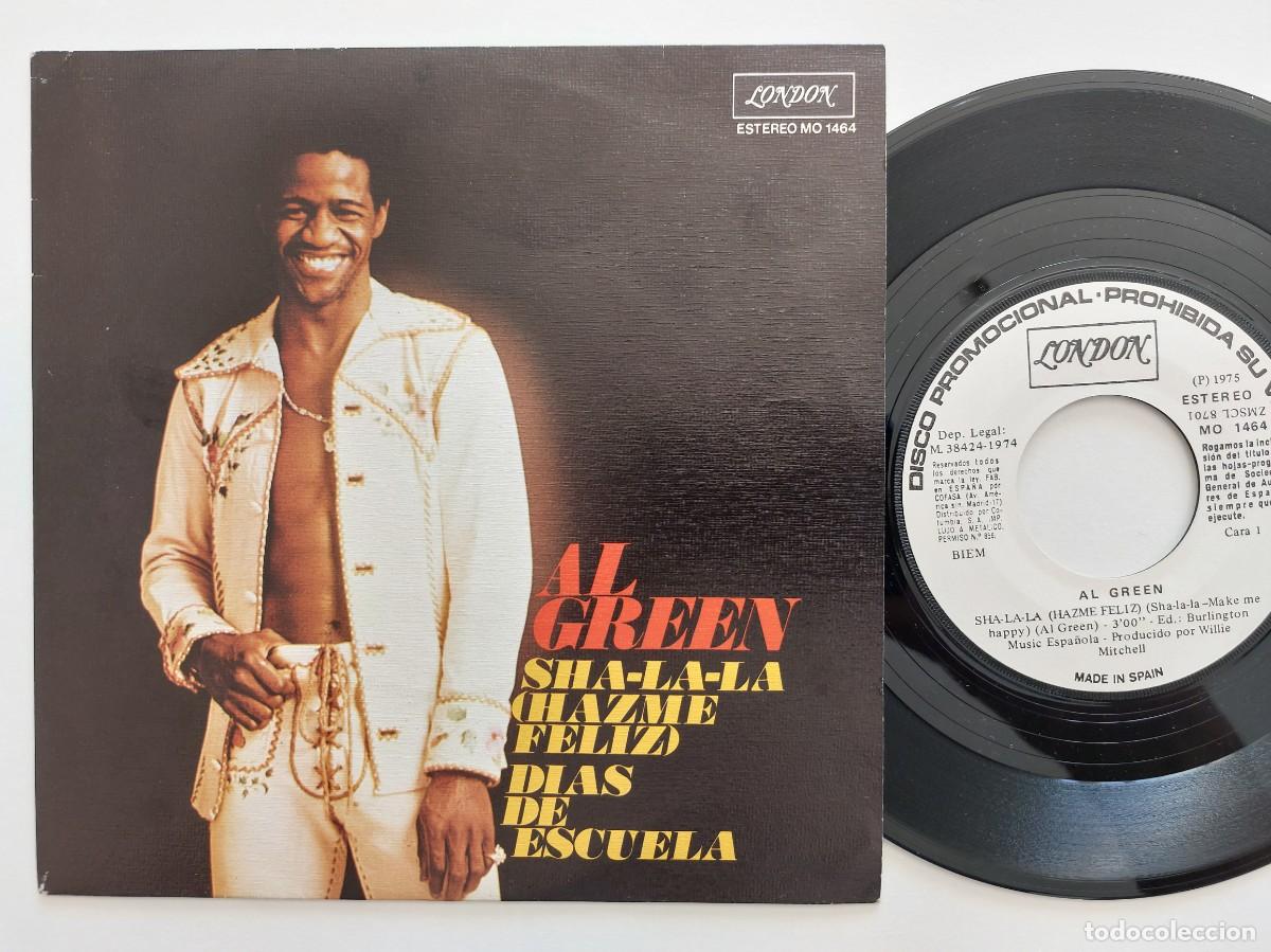 Discos de vinilo: AL GREEN - 45 Spain - PROMO * MINT * SHA-LA-LA ( HAZME FELIZ ) / SCHOOL DAYS