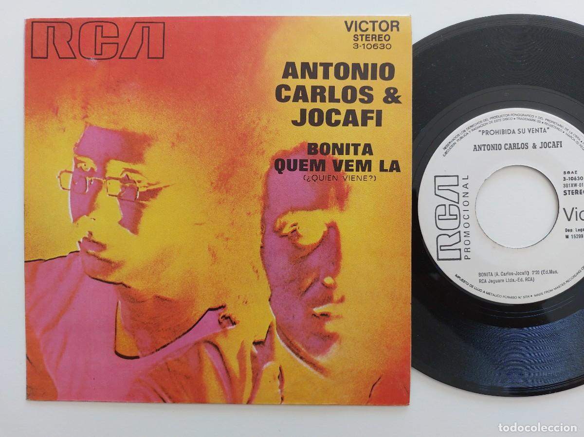 Discos de vinilo: ANTONIO CARLOS & JOCAFI - 45 Spain - PROMO * MINT * BONITA QUEM VEM LA