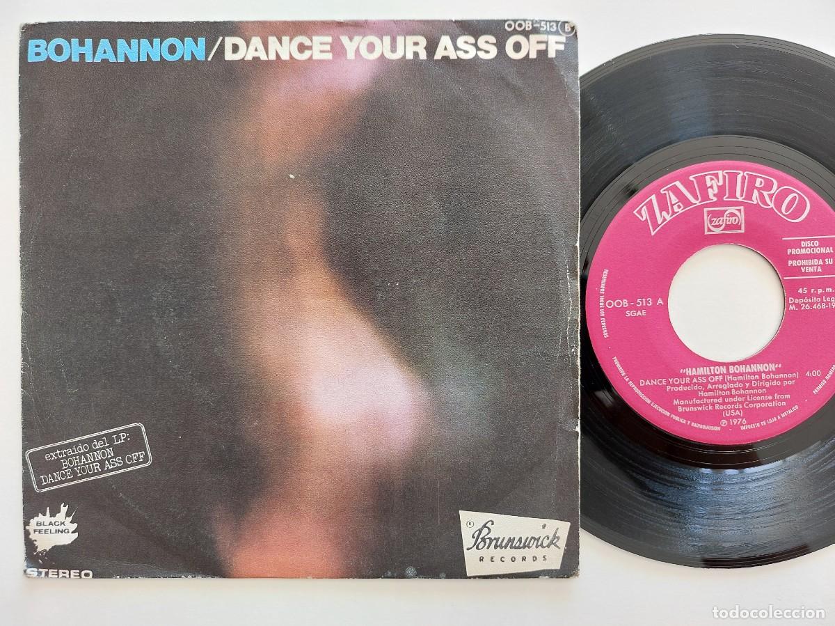 Discos de vinilo: BOHANNON - 45 Spain - PROMO * MINT * DANCE YOUR ASS OFF