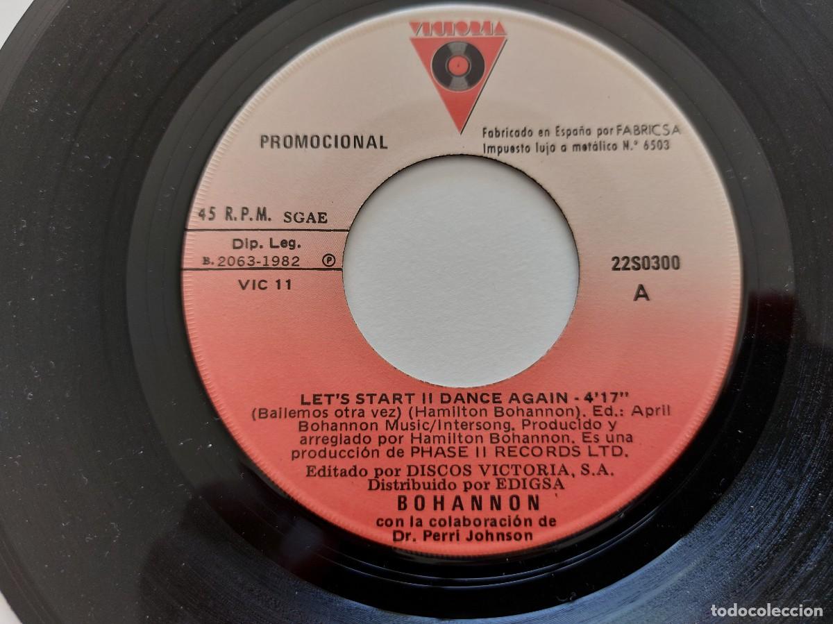 Discos de vinilo: BOHANNON - 45 Spain - PROMO * MINT * LETS START II DANCE AGAIN - Foto 3