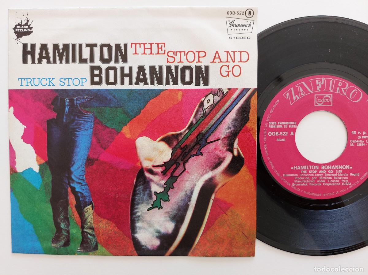 Discos de vinilo: HAMILTON BOHANNON - 45 Spain - PROMO * MINT * THE STOP AND GO / TRUCK STOP