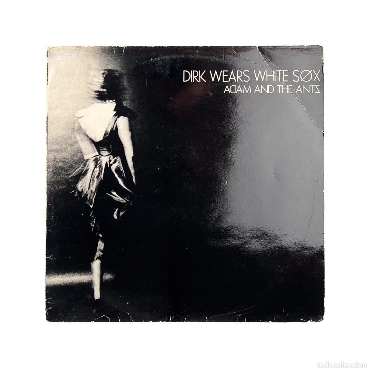 Discos de vinilo: LP. Adam And The Ants. Dirk Wears White Sox (G+/G+)
