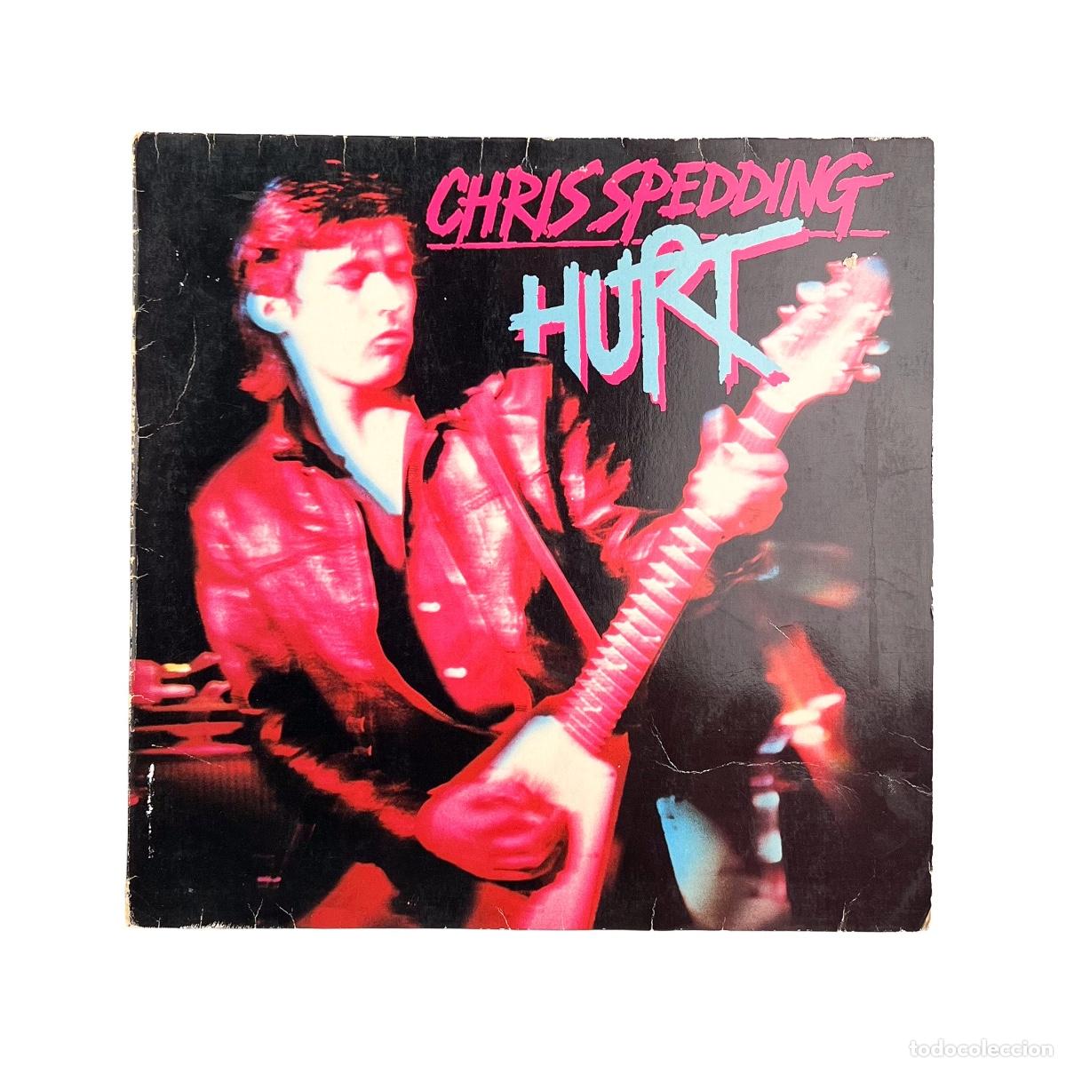 Discos de vinilo: LP. Chris Spedding. Hurt (VG+/VG+)