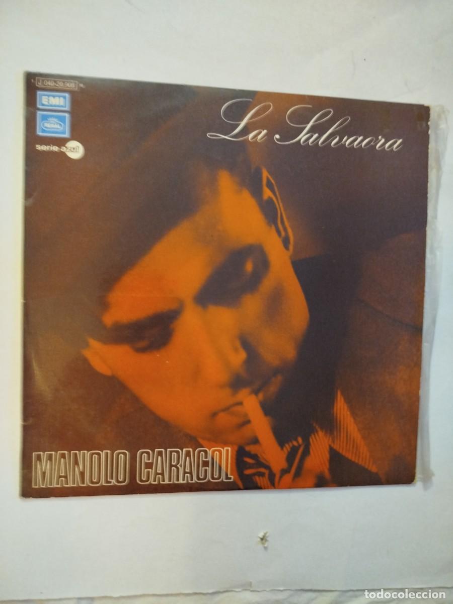 Disques de vinyle: Manolo Caracol, la salvaora