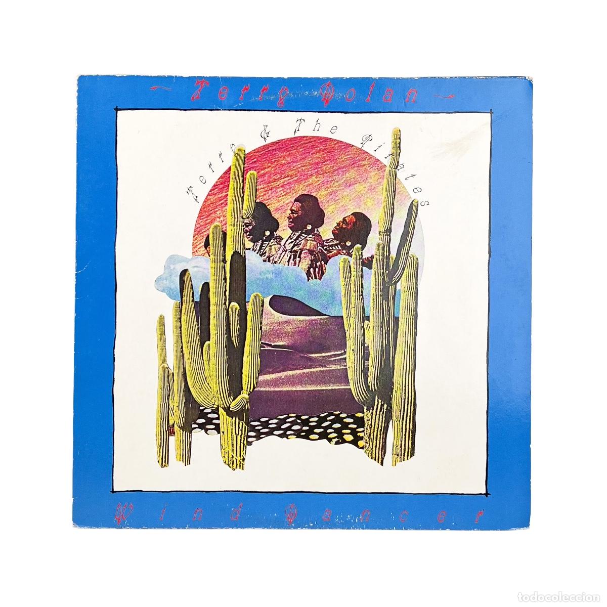 Discos de vinilo: LP. Terry Dolan / Terry And The Pirates. Wind Dancer (VG+/VG)