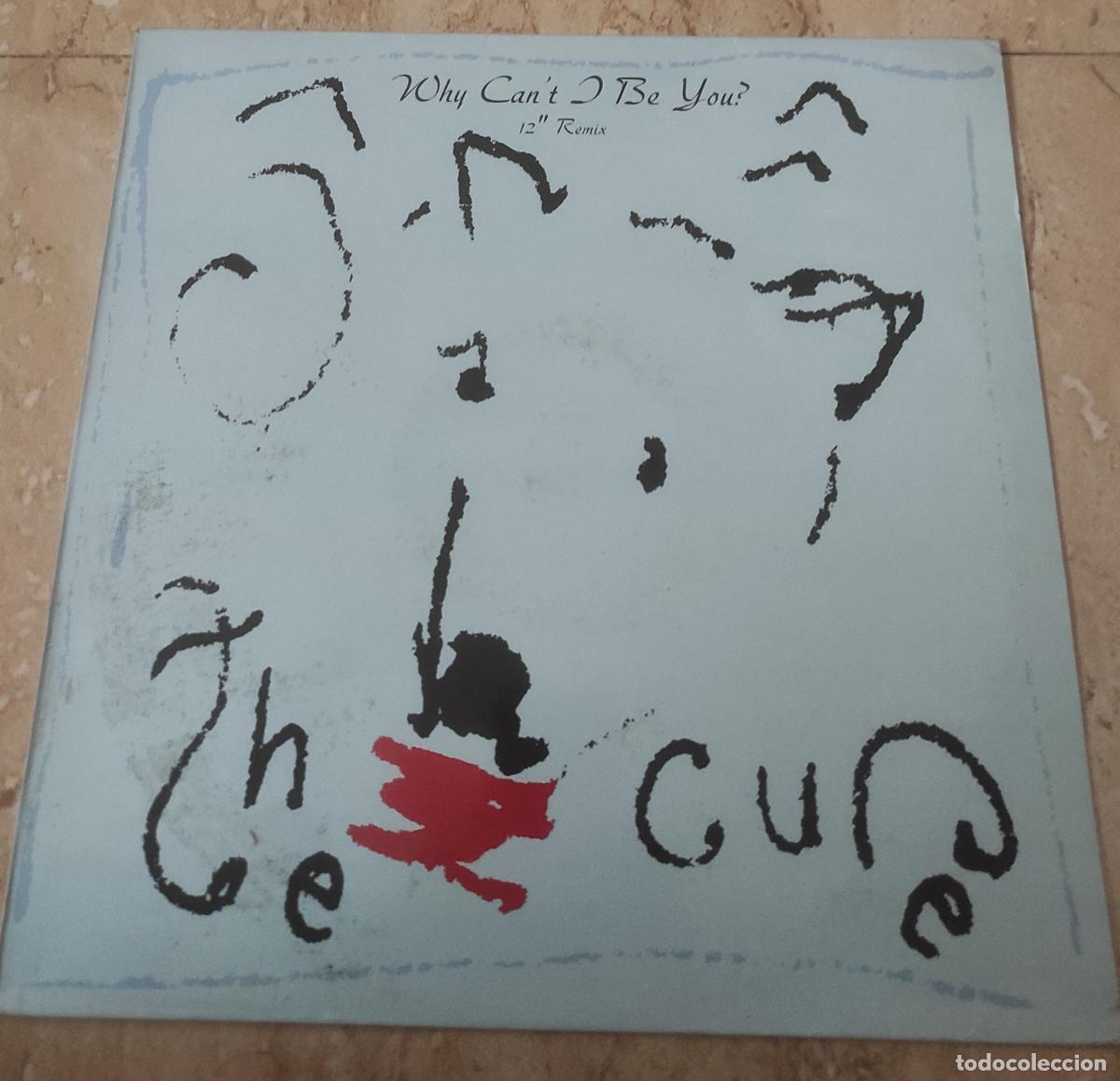 Discos de vinilo: THE CURE, WHY CAN'T BE YOU. -PORTADA-MAXI-ESPA&Ntilde;A- NO VINILO-