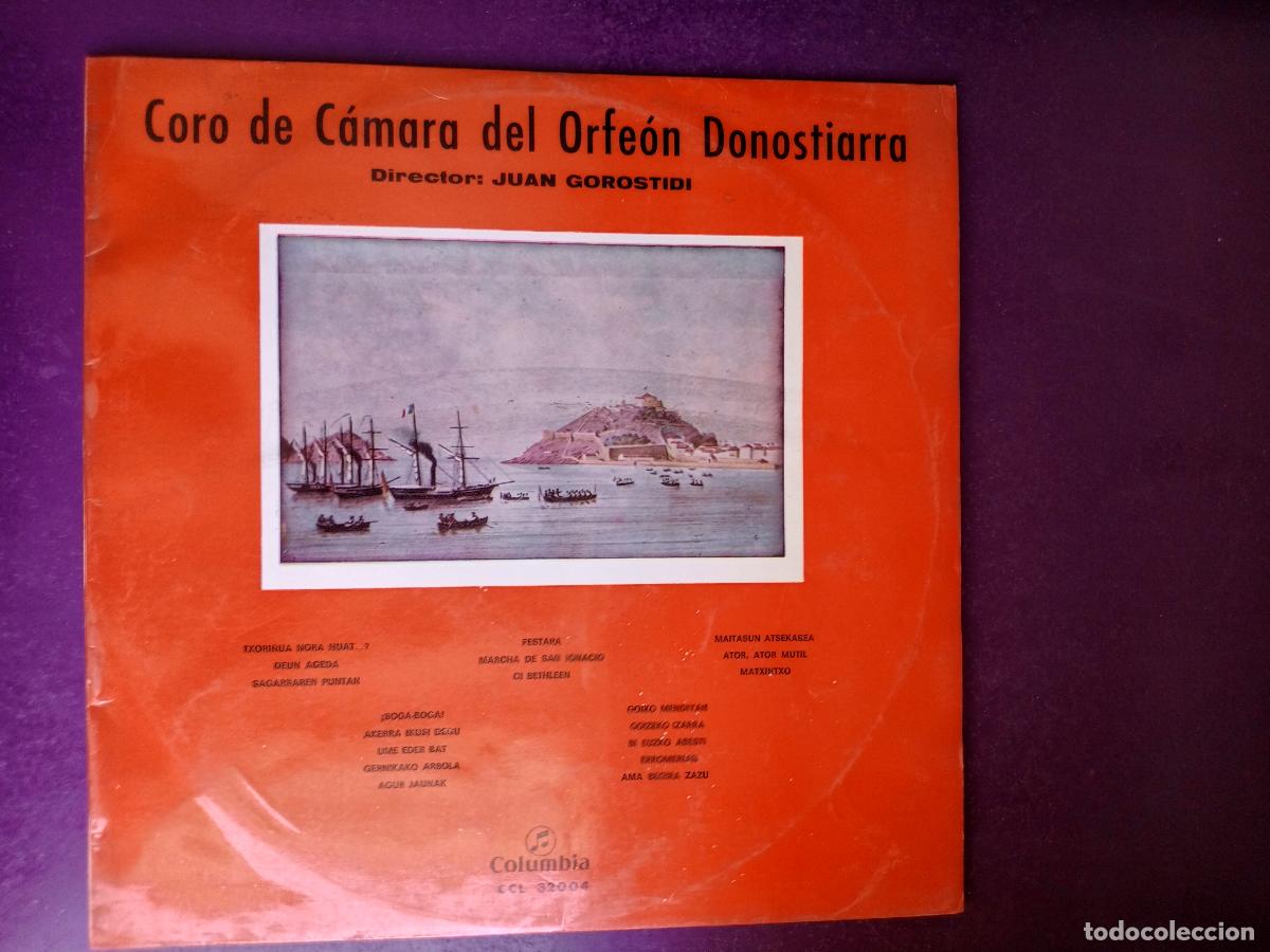 Discos de vinilo: CORO CAMARA ORFEON DONOSTIARRA - LP COLUMBIA 1967 - JUAN GOROSTIDI - FOLK VASCO EUSKERA Y CASTELLANO
