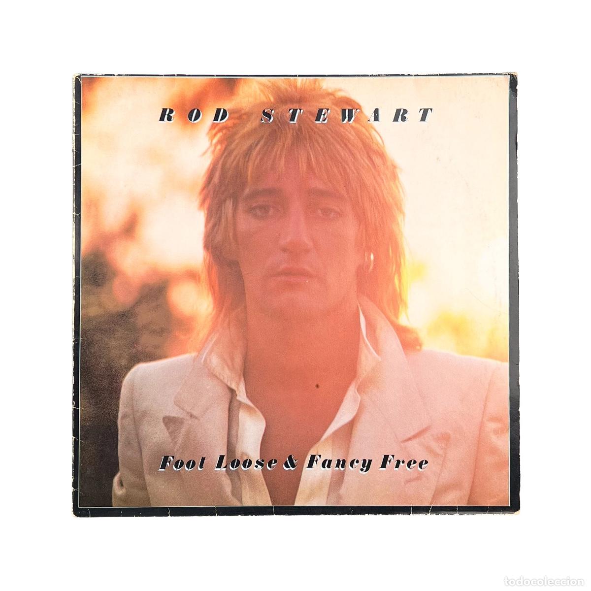 Discos de vinilo: LP. Rod Stewart. Foot Loose & Fancy Free (VG+/VG)