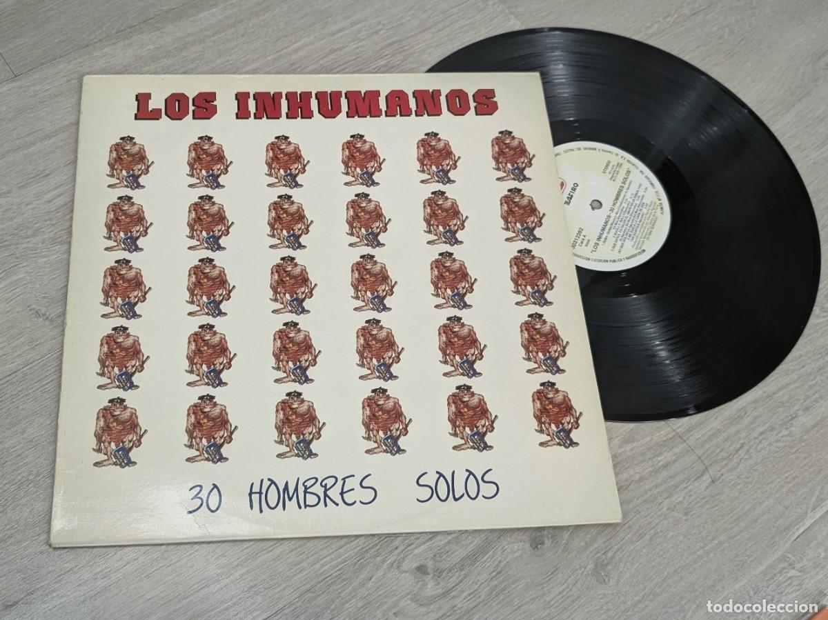Discos de vinilo: LOS INHUMANOS - 30 HOMBRES SOLOS ..LP DE ZAFIRO A&Ntilde;O 1988 - EL MEJOR