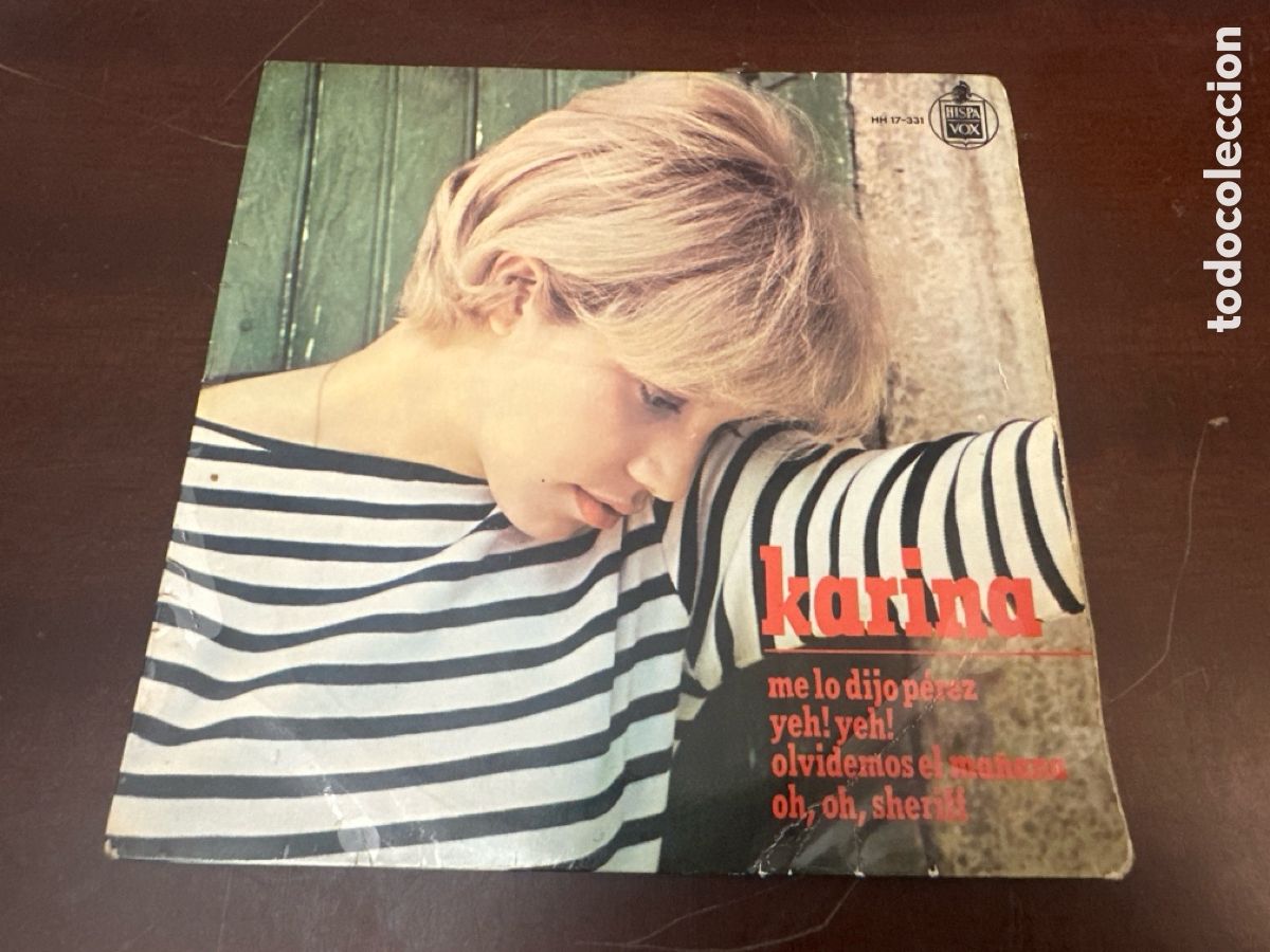 Discos de vinilo: KARINA, EP, ME LO DIJO PEREZ + 3, A&Ntilde;O 1965, HISPAVOX HH 17-331