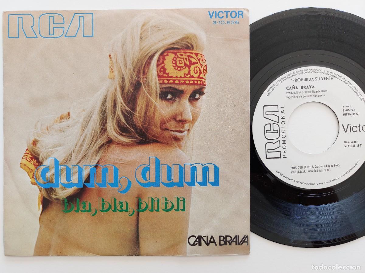 Discos de vinilo: CA&Ntilde;A BRAVA - 45 Spain - PROMO * MINT * DUM, DUM / BLA, BLA, BLI BLI