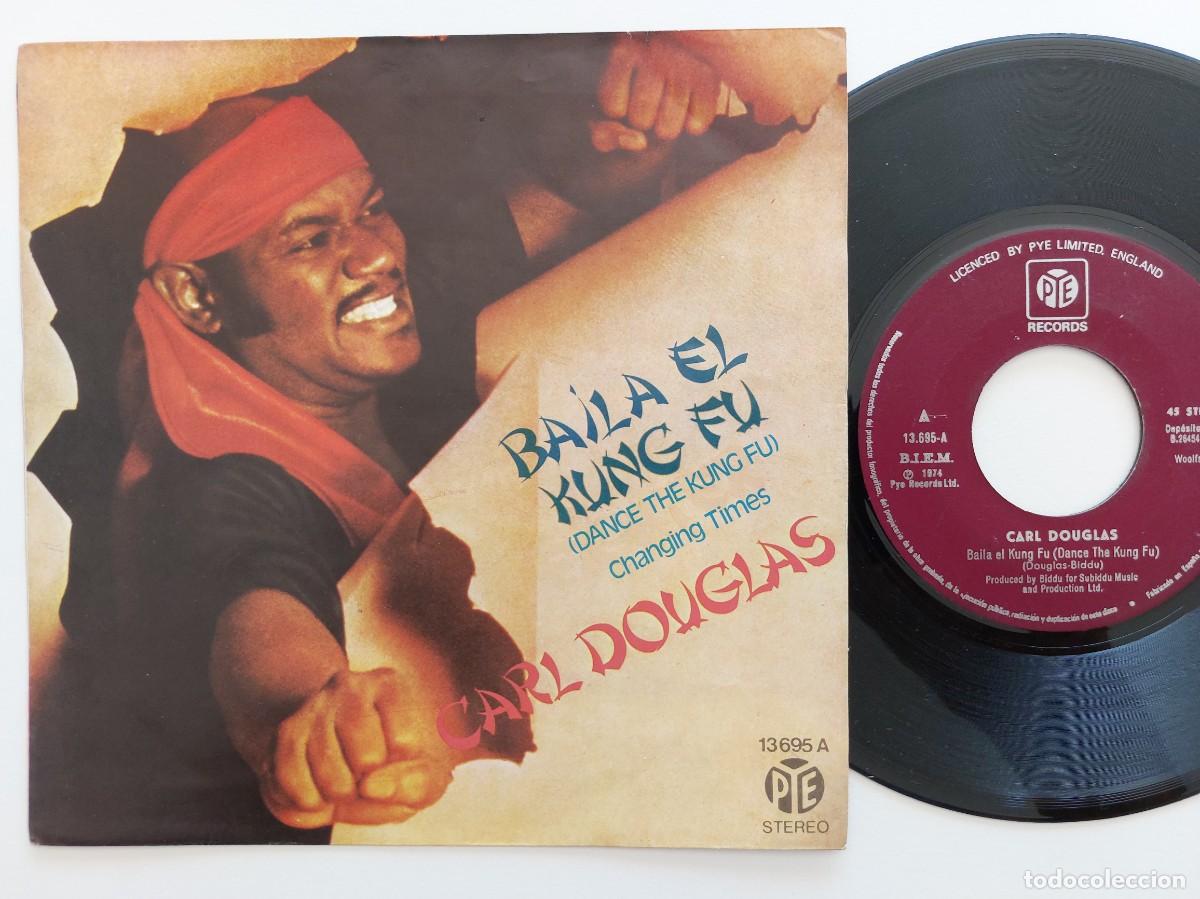 Discos de vinilo: CARL DOUGLAS - 45 Spain - MINT * BAILA EL KUNG FU / CHANGING TIMES