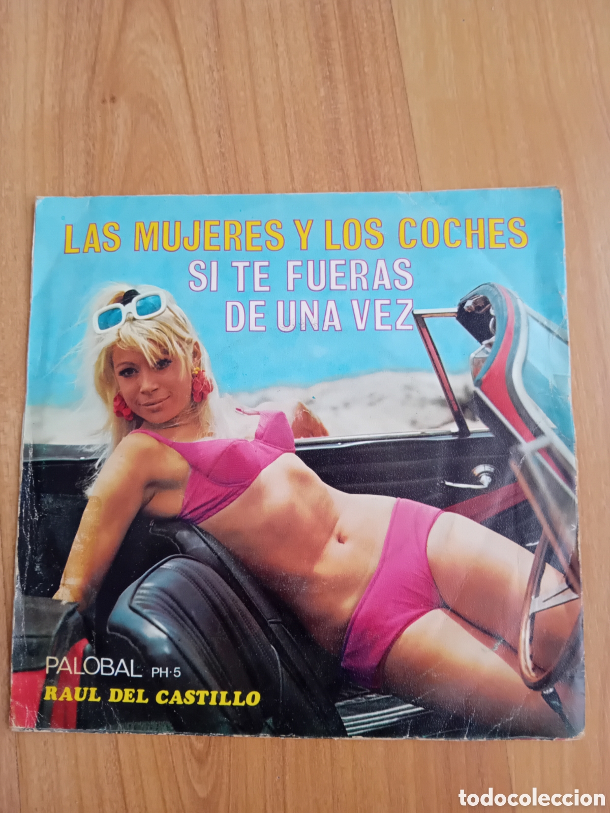 Discos de vinilo: RAUL DEL CASTILLO. LAS MUJERES Y LOS COCHES - Foto 2