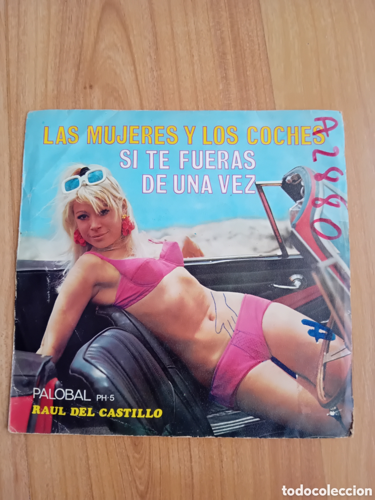 Discos de vinilo: RAUL DEL CASTILLO. LAS MUJERES Y LOS COCHES - Foto 1