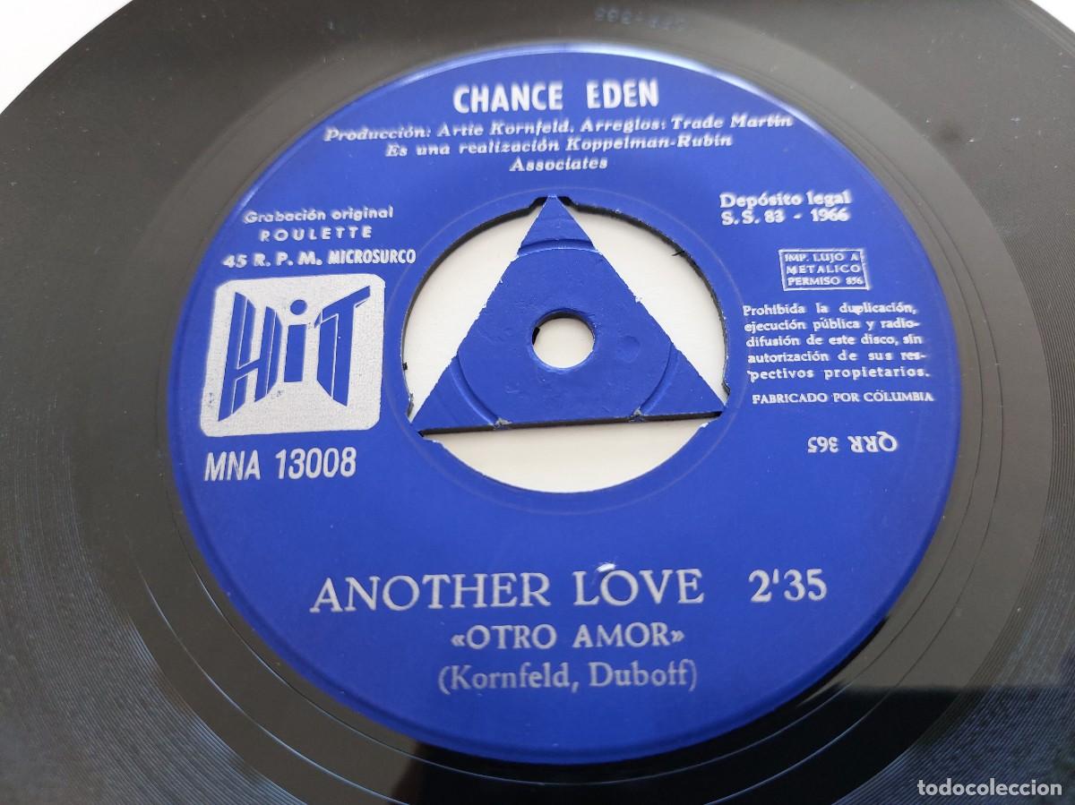 Discos de vinilo: CHANCE EDEN - 45 Spain - MINT * ANOTHER LOVE / I' M LOOKING THOUGH YOU