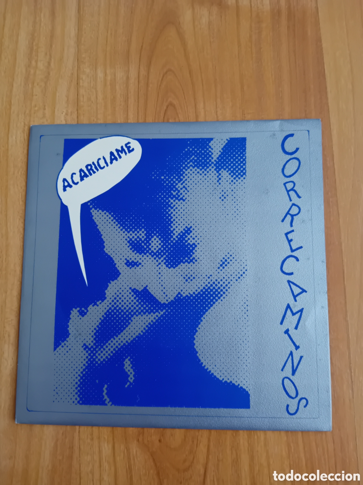 Discos de vinilo: CORRECAMINOS. ACARICIAME - Foto 1