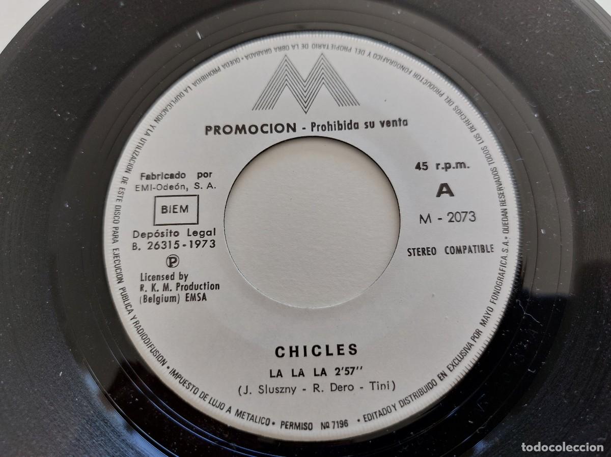 Discos de vinilo: CHICL&Eacute;S - 45 Spain - PROMO * MINT * LA LA LA / WATERMELON MAN - Foto 3